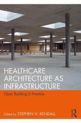 Carte Healthcare Architecture as Infrastructure 