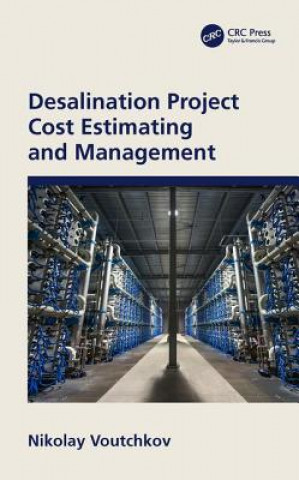 Carte Desalination Project Cost Estimating and Management Voutchkov