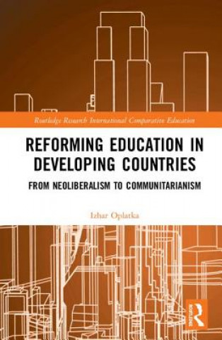 Książka Reforming Education in Developing Countries Oplatka