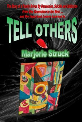 Βιβλίο Tell Others Marjorie Struck