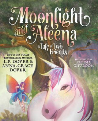 Kniha Moonlight and Aleena L P Dover