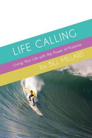 Knjiga Life Calling MILLARD