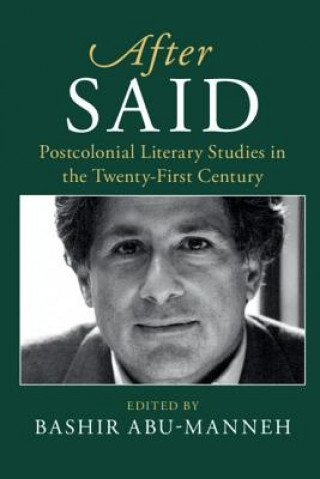 Buch After Said EDITED BY BASHIR ABU