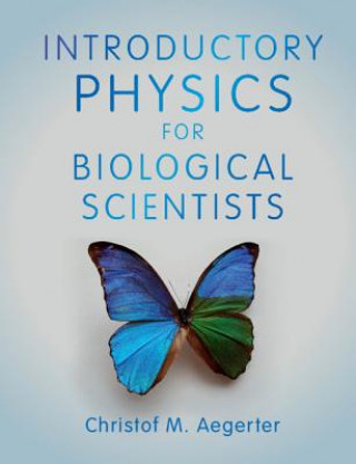 Boek Introductory Physics for Biological Scientists AEGERTER  CHRISTOF M