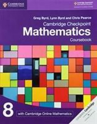 Книга Cambridge Checkpoint Mathematics Coursebook 8 with Cambridge Online Mathematics (1 Year) Greg Byrd