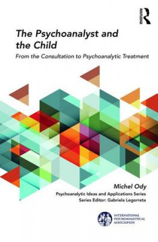 Buch Psychoanalyst and the Child Michel Ody