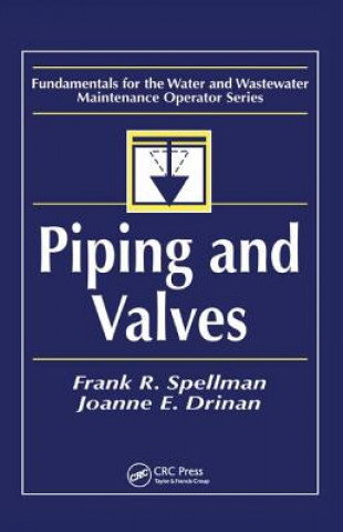 Carte Piping and Valves Frank R. Spellman