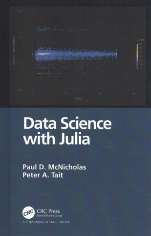 Book Data Science with Julia Paul D. (McMaster University) McNicholas