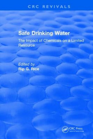 Книга Safe Drinking Water Rip G. Rice