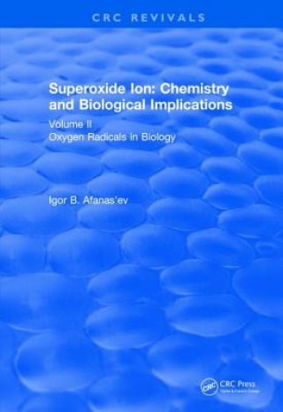 Carte Superoxide Ion: Volume II (1991) Afanas'ev