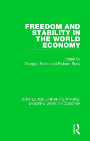 Kniha Freedom and Stability in the World Economy Douglas Evans