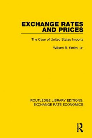Книга Exchange Rates and Prices William R. Smith
