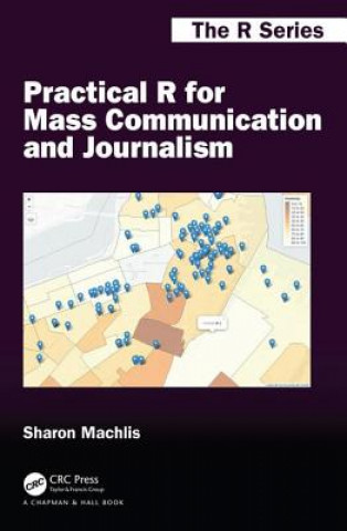 Buch Practical R for Mass Communication and Journalism Sharon Machlis Garienberg