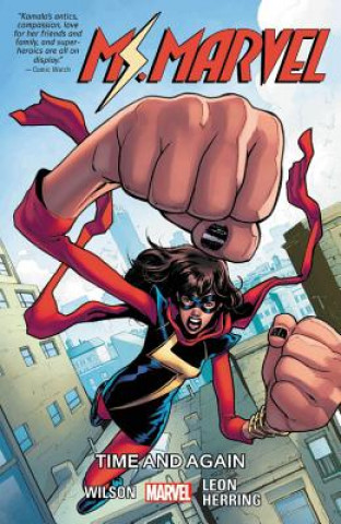 Kniha Ms. Marvel Vol. 10: Time And Again G. Willow Wilson