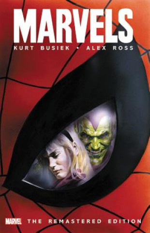 Книга Marvels - The Remastered Edition Kurt Busiek