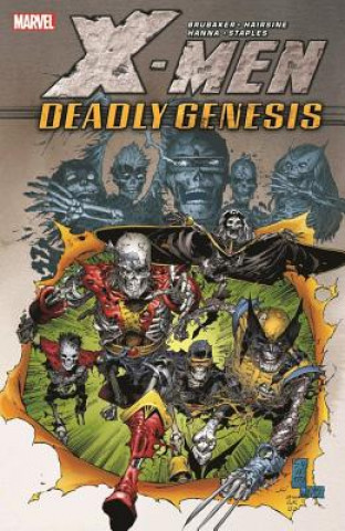 Книга X-men: Deadly Genesis Ed Brubaker