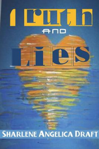 Buch Truth and Lies SHARLENE DRAFT