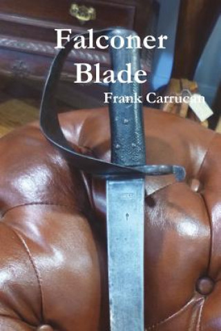 Książka Falconer Blade FRANK CARRUCAN