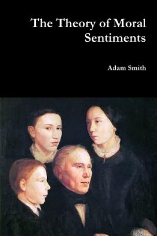 Carte Theory of Moral Sentiments Adam Smith