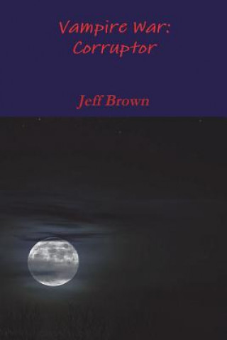 Knjiga Vampire War Jeff Brown