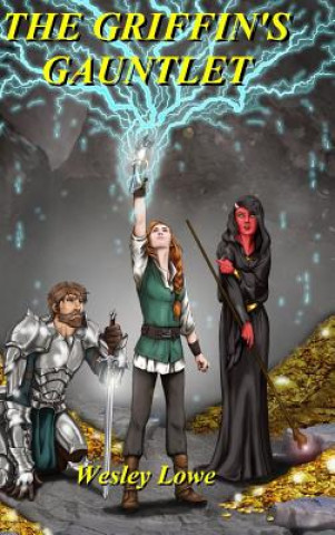 Книга Griffin's Gauntlet WESLEY LOWE