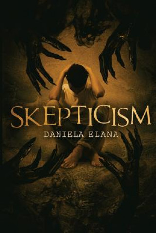 Kniha Skepticism DANIELA ELANA