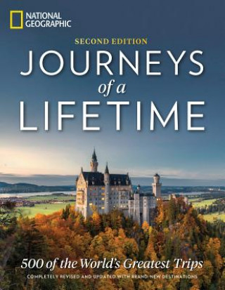 Kniha Journeys of a Lifetime, Second Edition National Geographic