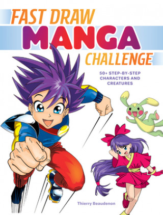 Kniha Fast Draw Manga Challenge Thierry Beaudenon