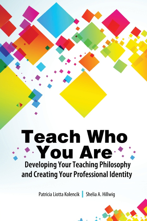 Knjiga Develop Your Teach Philosophy KOLENCIK-HILLWIG