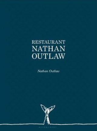 Книга Restaurant Nathan Outlaw Nathan Outlaw