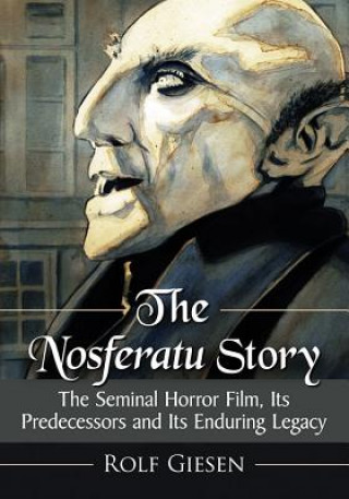 Kniha Nosferatu Story Rolf Giesen