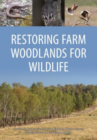Kniha Restoring Farm Woodlands for Wildlife Damian Michael