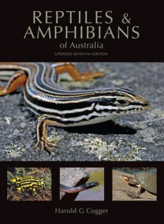 Carte Reptiles and Amphibians of Australia Harold G. Cogger