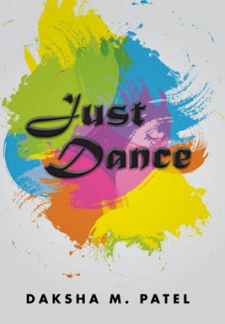 Buch Just Dance Daksha M Patel