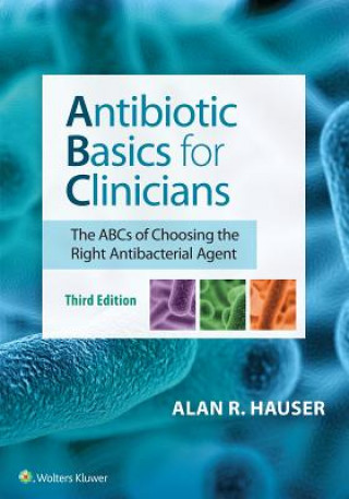 Kniha Antibiotic Basics for Clinicians Hauser