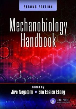 Könyv Mechanobiology Handbook 