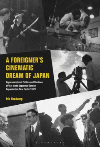 Knjiga Foreigner's Cinematic Dream of Japan Haukamp