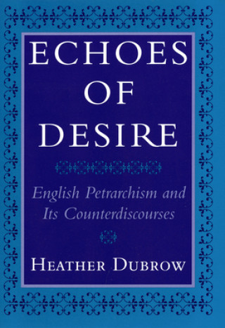 Kniha Echoes of Desire Heather Dubrow