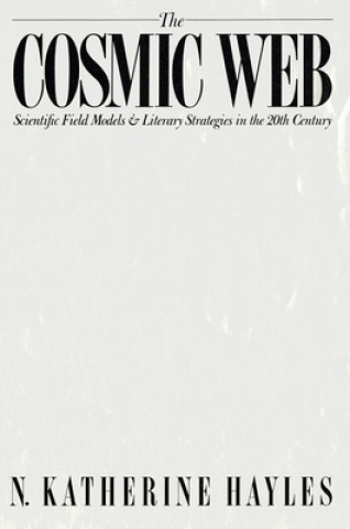 Βιβλίο Cosmic Web N. Katherine Hayles