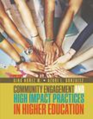 Könyv Community Engagement and High Impact Practices in Higher Education NUNEZ-MCHIRI GONZALE