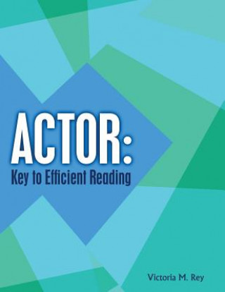 Knjiga ACTOR: Key to Efficient Reading REY