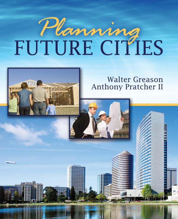 Knjiga Planning Future Cities WALTER GREASON
