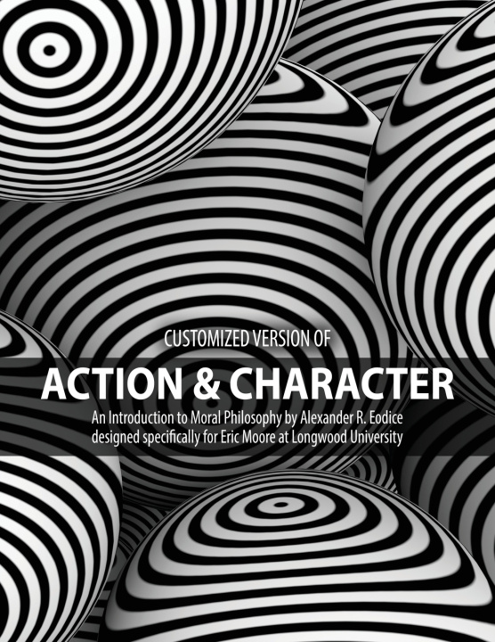 Book Customized version of Action and Character ALEXANDER R. EODICE