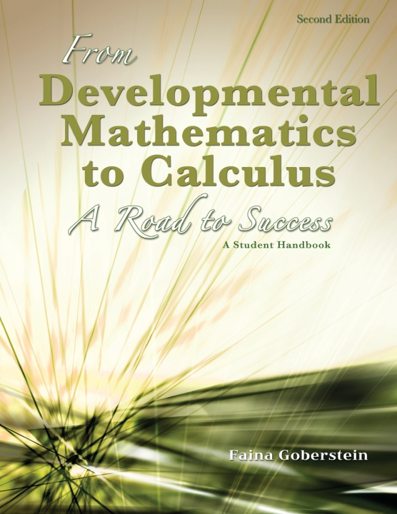 Knjiga From Developmental Mathematics to Calculus FAINA GOBERSTEIN