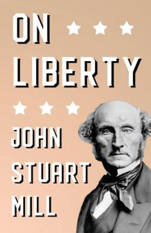 Carte On Liberty John Stuart Mill