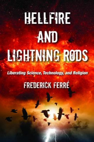 Knjiga Hellfire and Lightning Rods Frederick Ferre
