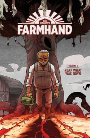 Könyv Farmhand Volume 1: Reap What Was Sown Rob Guillory