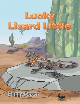 Buch Lucky Lizard Little Peggy Scott