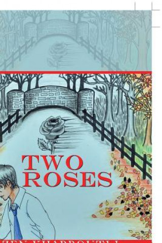 Knjiga Two Roses Mazen Kharboutli