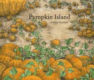 Książka Pumpkin Island Arthur Geisert